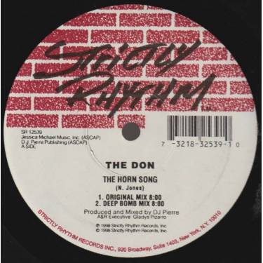 DON THE - THE HORN SONG ( ORIGINAL MIX - DEEP BOMB MIX - WILD PITCH INSTR - RIDE MY HORN MIX )