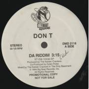 DON T - PROMO - DA RIDDIM / INSTR / ACAPPELLA