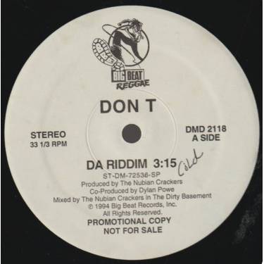 DON T - PROMO - DA RIDDIM / INSTR / ACAPPELLA