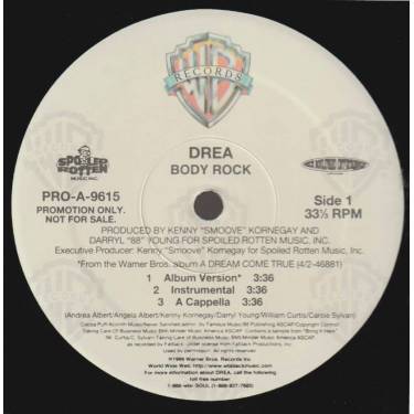 DREA - PROMO - BODY ROCK / GOT YA BACK feat BLACK ROB ( ALBUM VERSION - INSTR - acappella )