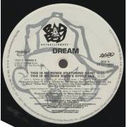 DREAM - THIS IS ME ( REMIX FEAT KAIN - MIKE RIZZO'S HYPER MIX- URBAN REMIX ) / HE LOVES U NOT ( FEAT G. DEP )