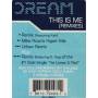 DREAM - THIS IS ME ( REMIX FEAT KAIN - MIKE RIZZO'S HYPER MIX- URBAN REMIX ) / HE LOVES U NOT ( FEAT G. DEP )