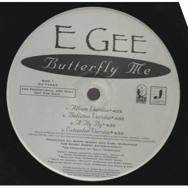 E GEE - PROMO - BUTTERFLY ME ( ALBUM VERSION - BELIZIAN VERSION - A FLY BY - EXTENDED - INSTR - EURO TECHNO - DA LOREX REMEX )