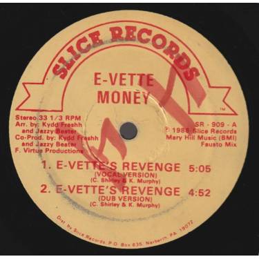 E-VETTE - MONEY ( VOCAL VERSION - DUB - STREET VERSON - DUB )