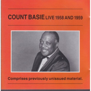 BASIE COUNT - LIVE 1958 AND 1959