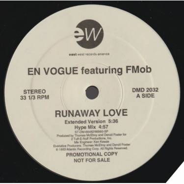 EN VOGUE feat FMob - PROMO - RUNAWAY LOVE ( EXTENDED VERSION - HYPE MIX - EDIT - Fmob INSTR - EP VERSION )