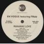 EN VOGUE feat FMob - PROMO - RUNAWAY LOVE ( EXTENDED VERSION - HYPE MIX - EDIT - Fmob INSTR - EP VERSION )