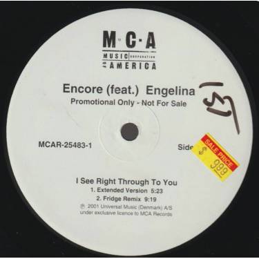 ENCORE  feat ENGELINA - PROMO - I SEE RIGHT THROUGH TO YOU ( EXTENDED - FRIDGE REMIX - DJ TANDU REMIX - DOUBLE N REMIX )