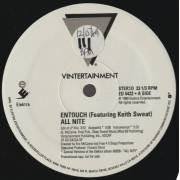 ENTOUCH feat KEITH SWEAT - PROMO - ALL NITE ( EDIT OF LP MIX - ACAPPELLA - INSTR - LP MIX - CLUB MIX )