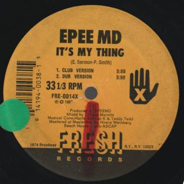 EPEE MD  - IT'S MY THING / YOU'RE A CUSTOMER ( CLUB VERSION - DUB )