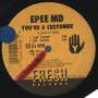 EPEE MD  - IT'S MY THING / YOU'RE A CUSTOMER ( CLUB VERSION - DUB )