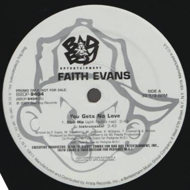 EVANS FAITH - PROMO - YOU GETS NO LOVE ( CLUB MIX - INSTR - RADIO MIX - ACAPPELLA )