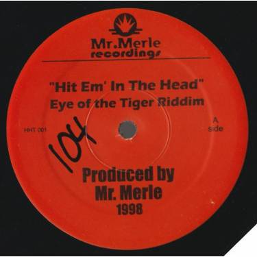 EYE OF TEH TIGER RIDDIM - HIT 'EM IN THE HEAD