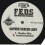 F.E.D.S. FOR EVER DOE STACKIN - SOPHISTICATED LADY ( RADIO MIX - INSTR )