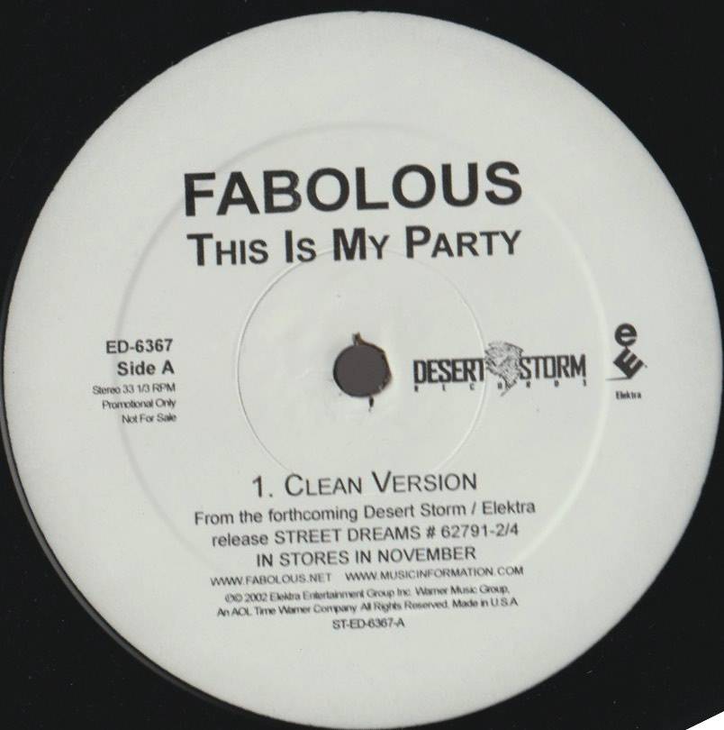 FABOLOUS - PROMO - THIS IS MY PARTY ( ( CLEAN VERSION - DIRTY