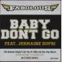 FABOLOUS - PROMO - BABY DON'T GO feat JERMAINE DUPRI ( CLEAN - DIRTY - INSTR )