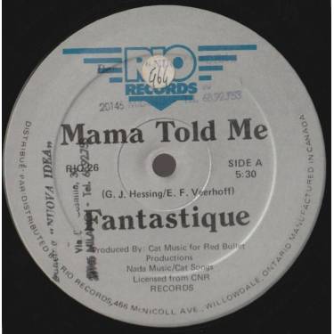 FANTASTIQUE - MAMA TOLD ME