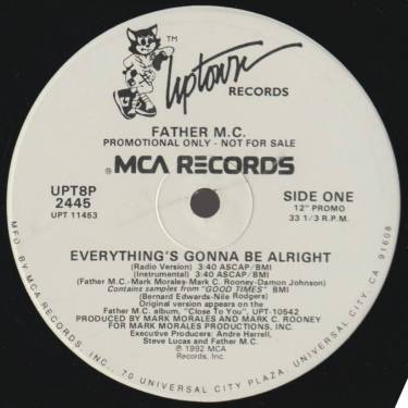 FATHER M.C. - PROMO - EVERYTHING'S GONNA BE ALRIGHT ( RADIO VERSION - INSTR. -CLUB JOINT - INSTR )