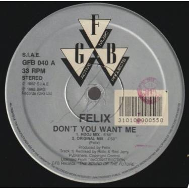 FELIX - DON'T YOU WANT ME ( HOOJ MIX - ORIGINAL MIX - RED JERRY'S HOLIDAY MIX - FIERCE MIX )