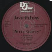 FELONY JAYO - PROMO - NITTY GRITTY / HIGH & ANGRY ( RADIO EDIT - LP VERSION - TV TRACK )