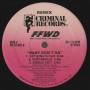 FFWD - BABY DON'T GO ( HOUSE VOCAL - LA CASA VOCAL - SKY KING'S DUB - PERCAPELLA - SINGLE EDIT )