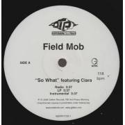 FIELD MOB - PROMO - SO WHAT feat CIARA / MY WHEELS ( RADIO - LP - INSTR )