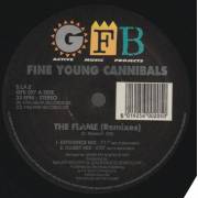 FINE YOUNG CANNIBALS - THE FLAME ( EXPERIENCE MIX - CLUBBY MIX - GIGI D'AGOSTINO MIX - HEARTBEAT MIX )