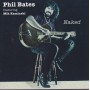 BATES PHIL - NAKED