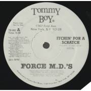 FORCE M.D.S. - PROMO - ITCHIN FOR A SCRATCH ( VOCAL - INSTRUMENTAL )