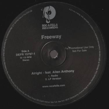 FREEWAY - PROMO - ALRIGHT feat ALLEN ANTHONY ( RADIO - LP VERSION - INSTRUMENTAL - ACAPPELLA)