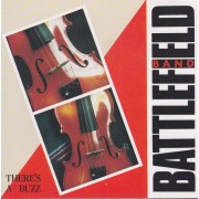 BATTLEFIELD BAND - THERE’S A BUZZ