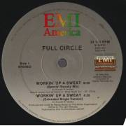 FULL CIRCLE  - WORKIN UP A SWEAT ( SPECIAL SWEATY MIX - EXTENDED SINGLE - DUB ) / YOU'RE ON MY MIND