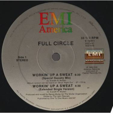 FULL CIRCLE  - WORKIN UP A SWEAT ( SPECIAL SWEATY MIX - EXTENDED SINGLE - DUB ) / YOU'RE ON MY MIND