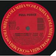 FULL FORCE - FRIENDS B-4 LOVERS ( 12 " VERSION - 7 " VERSION - F.F. SPECIAL VERSION) / MAKE LOVE TO MY MIND
