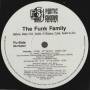 FUNK FAMILY THE - THINK B4 YA STEP / DISPERSE / ON THE STRIP / ANYWAY ( RADIO EDIT - EXTENDED MIX - INSTR )