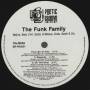 FUNK FAMILY THE - THINK B4 YA STEP / DISPERSE / ON THE STRIP / ANYWAY ( RADIO EDIT - EXTENDED MIX - INSTR )