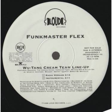 FUNKMASTER FLEX  - PROMO - WU TANG CREAM TEAM LINE UP ( RADIO VERSION - INSTR - ALBUM VERSION - ACAPPELLA )