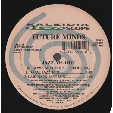 FUTURE MINDS - JAZZ ME OUT ( TATAL JAZZ MIX - LAID BACK JAZZ MIX ) / JAZZ TONIGH ( DAY MIX - EVENING MIX )