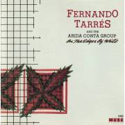 FERNANDO TARRES - ON THE EDGES OF WHITE
