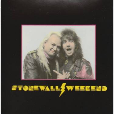 STONEWALL - WEEKEND