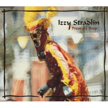 STRADLIN IZZY - PRESSURE DROP + 3