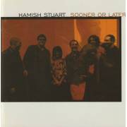 STUART HAMISH - SOONER OR LATER