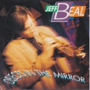 BEAL JEFF - OBJECTS IN THE MIRROR