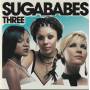 SUGARBABES - THREE