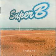 SUPER B - SUPER B