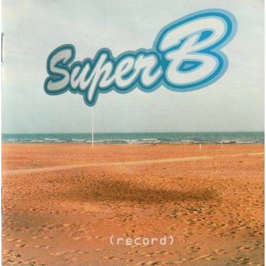 SUPER B - SUPER B
