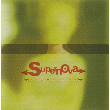 SUPERNOVA - SUPERNOVA
