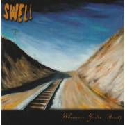 SWELL - WHENEVER YOU’RE READY