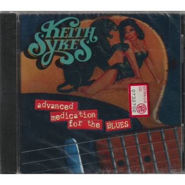 SYKES KEITH - ADVANCE MEDICATION FOR THE BLUES