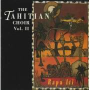 TAHITIAN CHOIR  - VOL II RAPA ITI